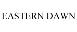 EASTERN DAWN trademark