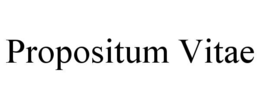 PROPOSITUM VITAE trademark