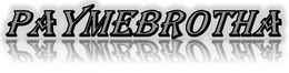 PAYMEBROTHA trademark