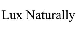 LUX NATURALLY trademark