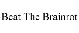 BEAT THE BRAINROT trademark