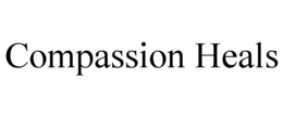 COMPASSION HEALS trademark