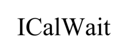 ICALWAIT trademark