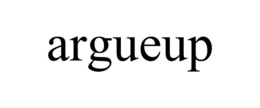 ARGUEUP trademark
