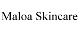 MALOA SKINCARE trademark