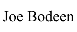 JOE BODEEN trademark
