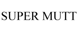 SUPER MUTT trademark