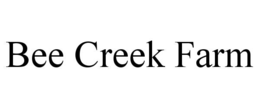 BEE CREEK FARM trademark