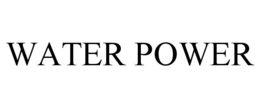 WATER POWER trademark