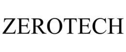 ZEROTECH trademark