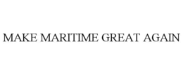 MAKE MARITIME GREAT AGAIN trademark