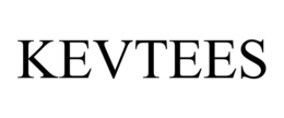 KEVTEES trademark