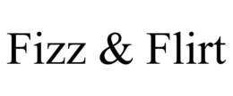 FIZZ & FLIRT trademark