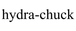 HYDRA-CHUCK trademark