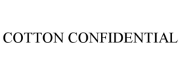 COTTON CONFIDENTIAL trademark