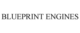 BLUEPRINT ENGINES trademark