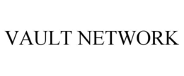 VAULT NETWORK trademark