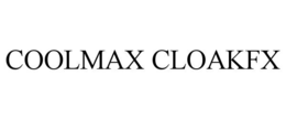 COOLMAX CLOAKFX trademark
