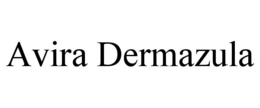 AVIRA DERMAZULA trademark