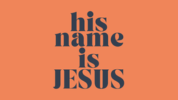 HIS NAME IS JESUS trademark