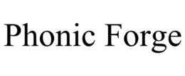 PHONIC FORGE trademark