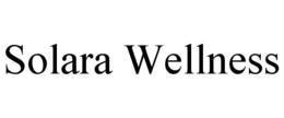 SOLARA WELLNESS trademark