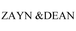ZAYN &DEAN trademark