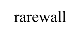 RAREWALL trademark