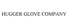 HUGGER GLOVE COMPANY trademark