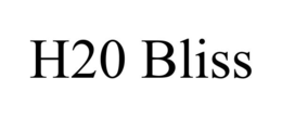 H20 BLISS trademark