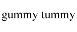 GUMMY TUMMY trademark