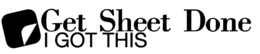 GET SHEET DONE I GOT THIS trademark