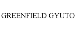 GREENFIELD GYUTO trademark