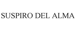 SUSPIRO DEL ALMA trademark