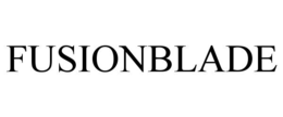 FUSIONBLADE trademark