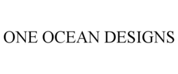 ONE OCEAN DESIGNS trademark