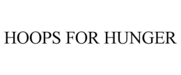 HOOPS FOR HUNGER trademark