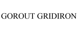 GOROUT GRIDIRON trademark
