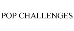 POP CHALLENGES trademark