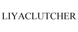 LIYACLUTCHER trademark
