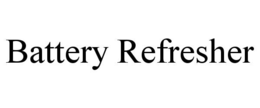 BATTERY REFRESHER trademark