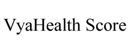 VYAHEALTH SCORE trademark