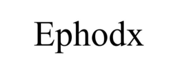 EPHODX trademark
