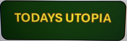 TODAYS UTOPIA trademark