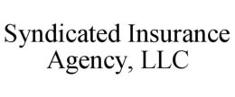 SYNDICATED INSURANCE AGENCY, LLC trademark