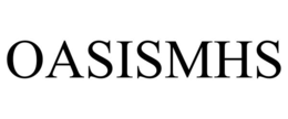 OASISMHS trademark