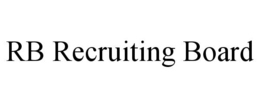 RB RECRUITING BOARD trademark