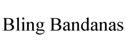 BLING BANDANAS trademark