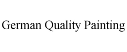 GERMAN QUALITY PAINTING trademark