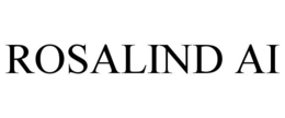 ROSALIND AI trademark